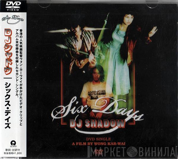 DJ Shadow  - Six Days