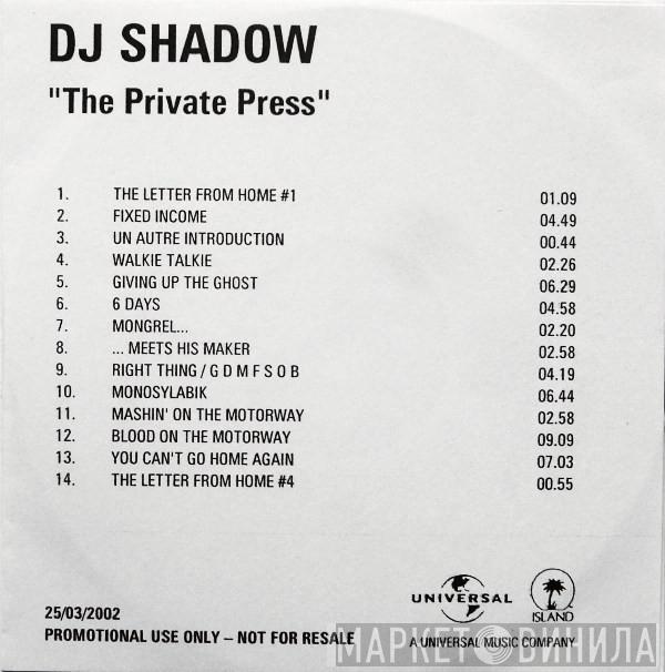  DJ Shadow  - The Private Press
