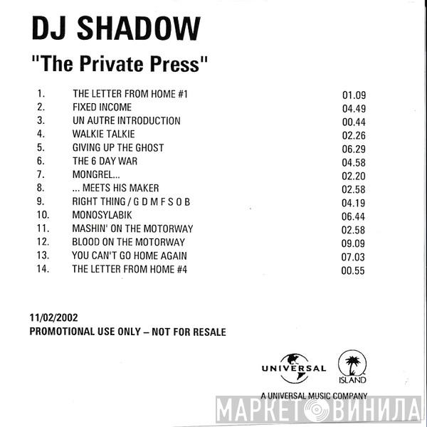  DJ Shadow  - The Private Press