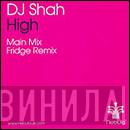 DJ Shah - High