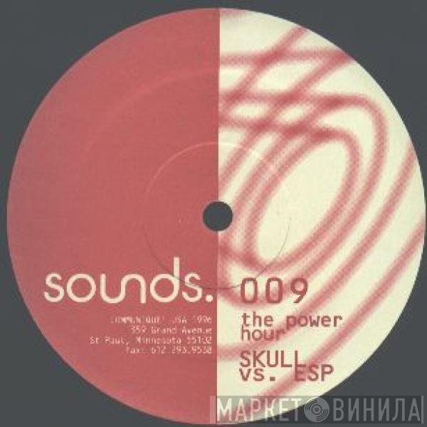 DJ Skull, DJ ESP - The Power Hour