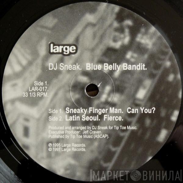 DJ Sneak - Blue Belly Bandit