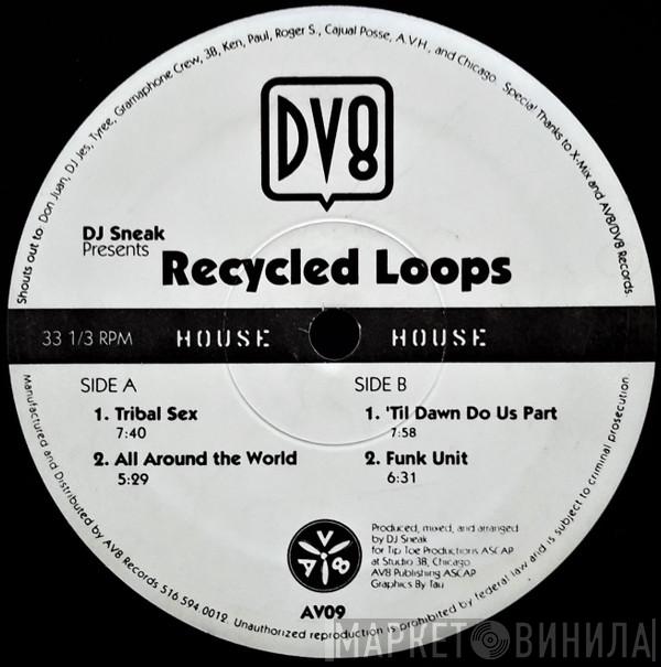 DJ Sneak - Recycled Loops