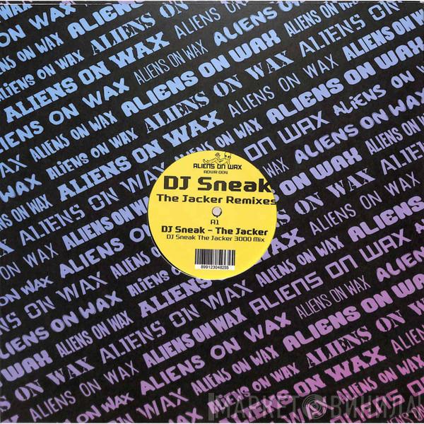 DJ Sneak - The Jacker Remixes