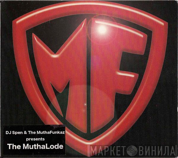 DJ Spen & The MuthaFunkaz - The MuthaLode