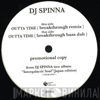 DJ Spinna - Outta Time (Breakthrough Remix)