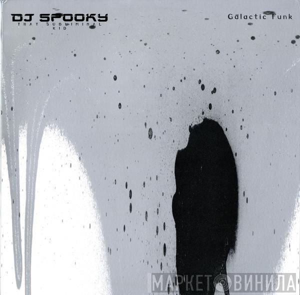 DJ Spooky - Galactic Funk