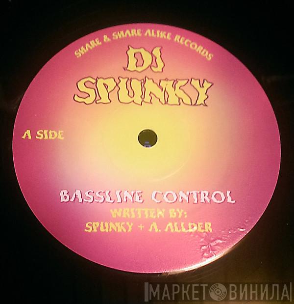 DJ Spunky, DJ Tripped Out - Bassline Control / Clanned
