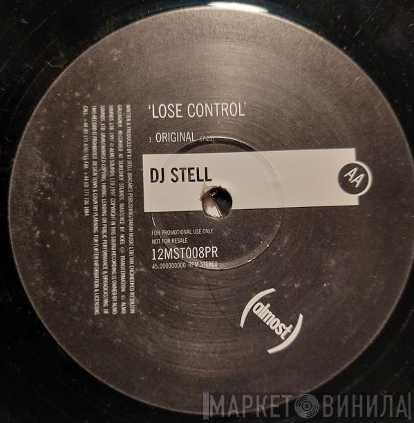 DJ Stell - Lose Control