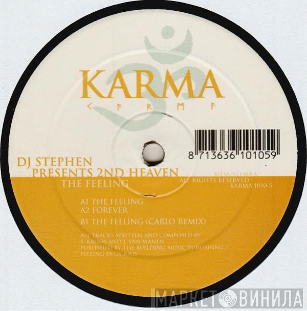 DJ Stephen, 2nd Heaven - The Feeling
