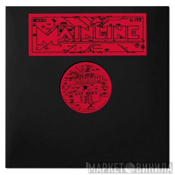 DJ Steve  - Mainline EP
