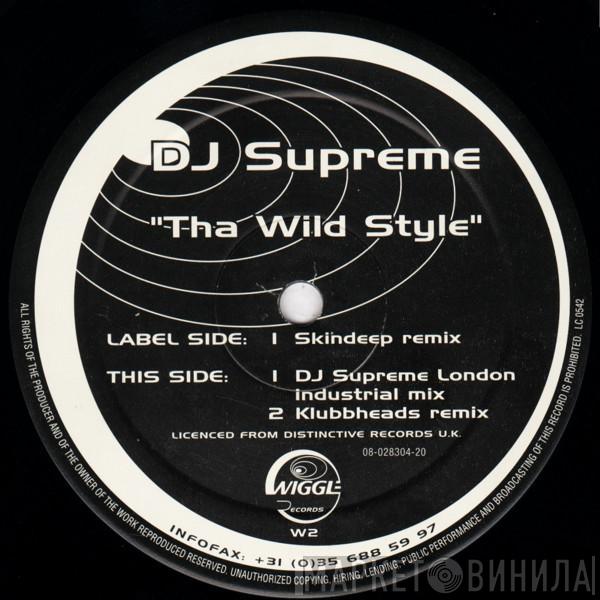  DJ Supreme  - Tha Wild Style