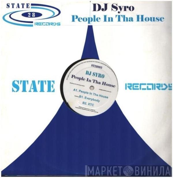 DJ Syro - People In Tha House