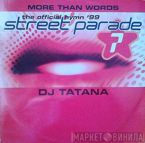  DJ Tatana  - More Than Words