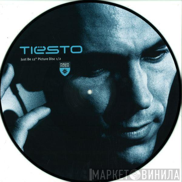  DJ Tiësto  - Just Be (12" Picture Disc 1/2)