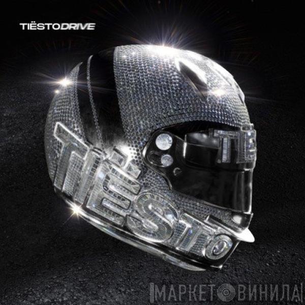  DJ Tiësto  - Drive