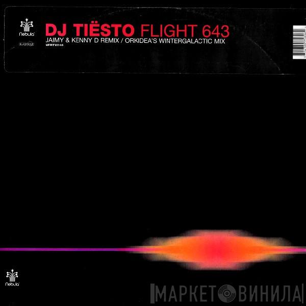 DJ Tiësto - Flight 643