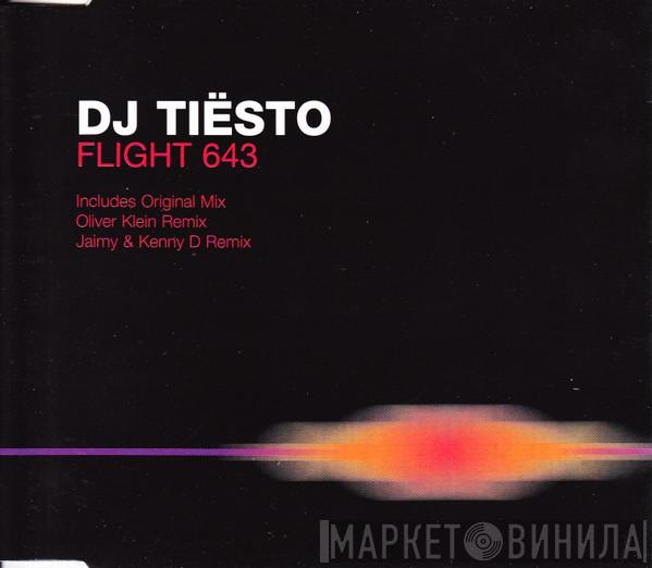  DJ Tiësto  - Flight 643