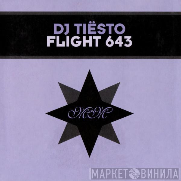  DJ Tiësto  - Flight 643