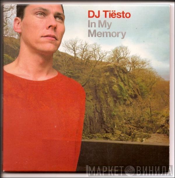  DJ Tiësto  - In My Memory