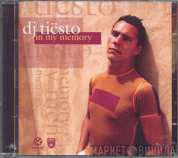  DJ Tiësto  - In My Memory