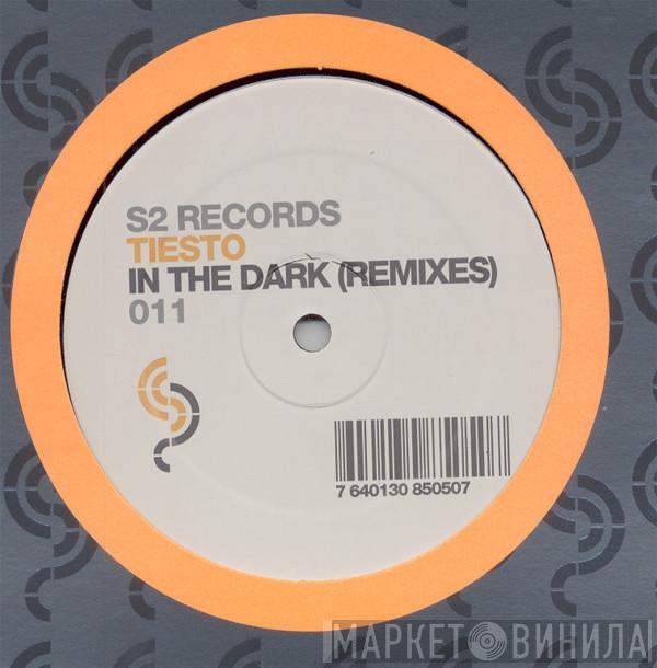  DJ Tiësto  - In The Dark (Remixes)
