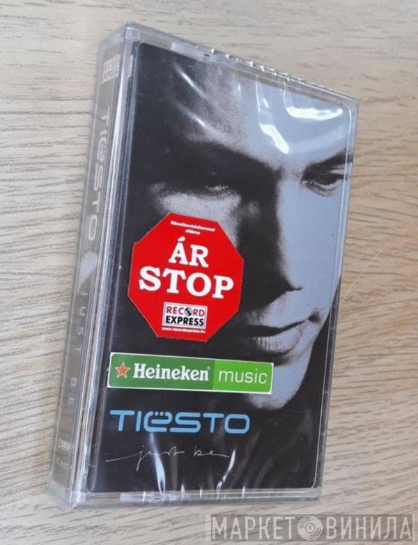  DJ Tiësto  - Just Be