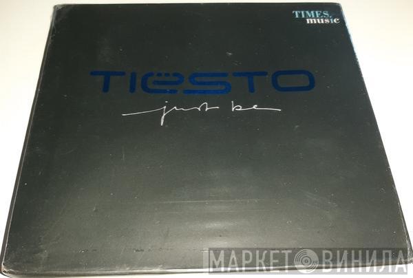  DJ Tiësto  - Just Be