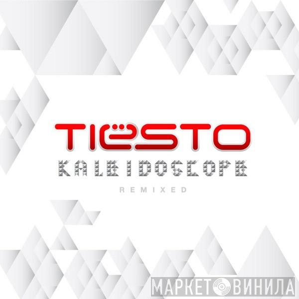  DJ Tiësto  - Kaleidoscope Remixed