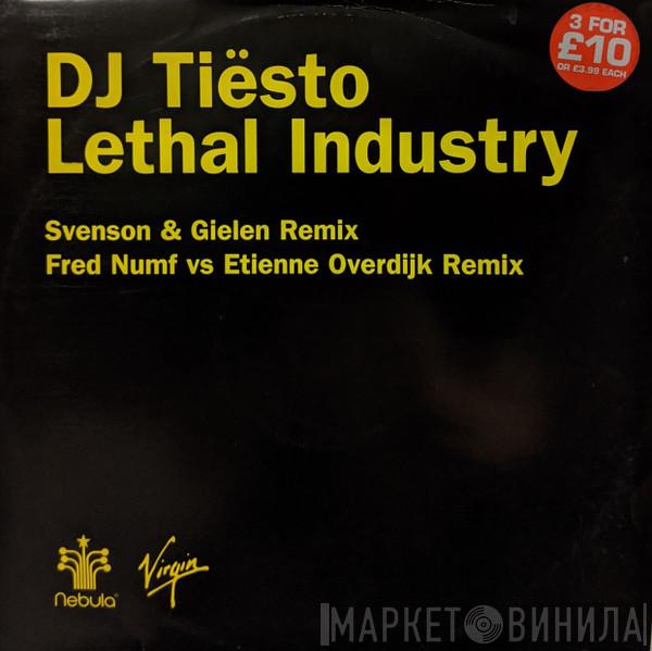 DJ Tiësto - Lethal Industry