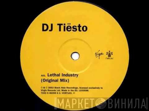  DJ Tiësto  - Lethal Industry