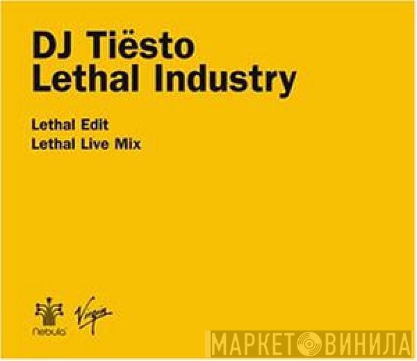  DJ Tiësto  - Lethal Industry
