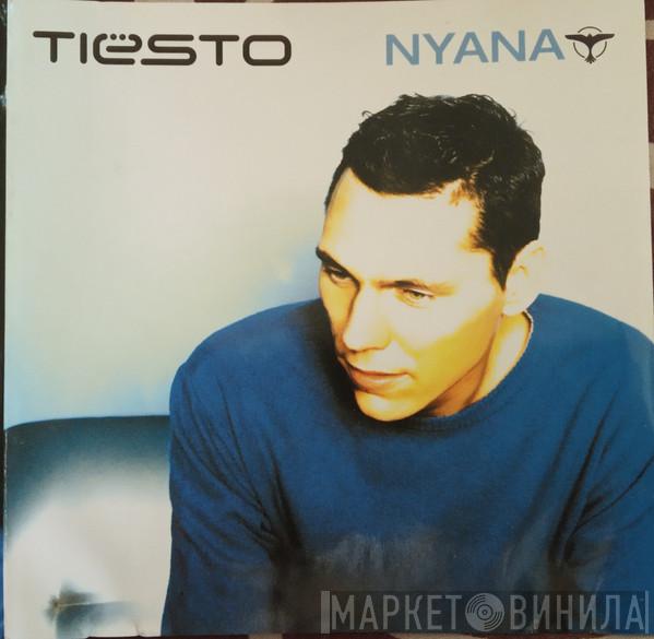  DJ Tiësto  - Nyana