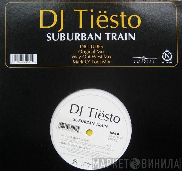  DJ Tiësto  - Suburban Train
