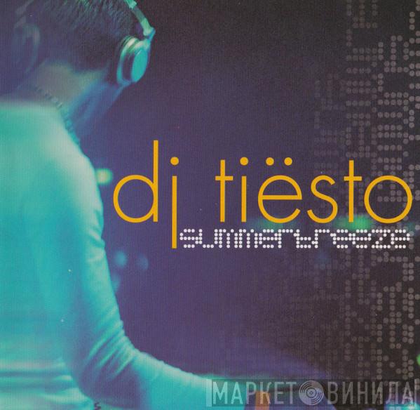  DJ Tiësto  - Summerbreeze