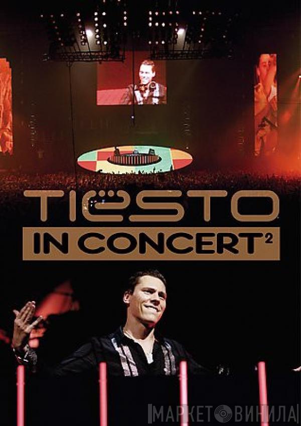  DJ Tiësto  - Tiësto In Concert 2