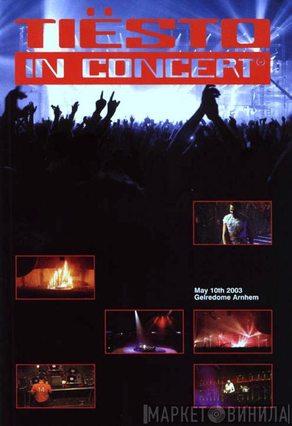 DJ Tiësto - Tiësto In Concert