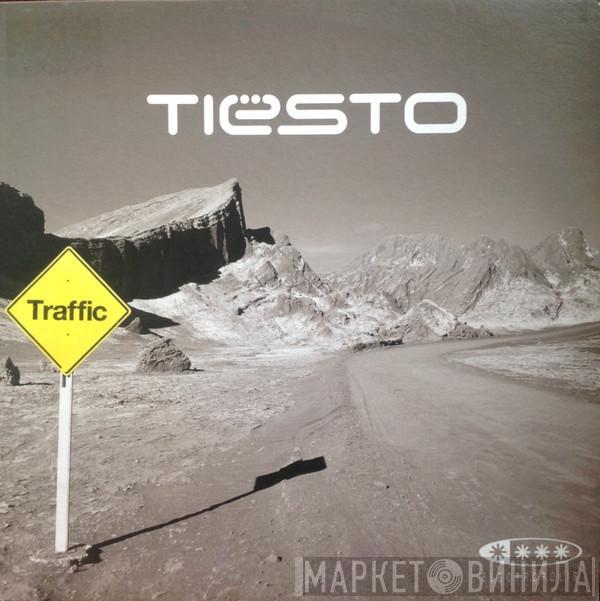  DJ Tiësto  - Traffic
