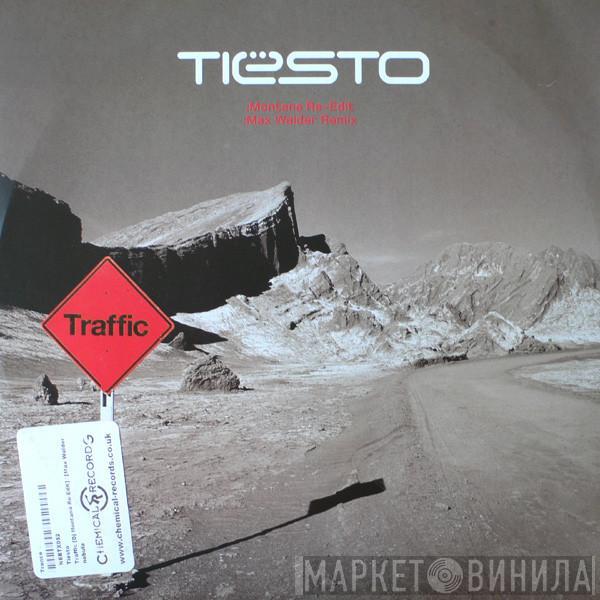  DJ Tiësto  - Traffic