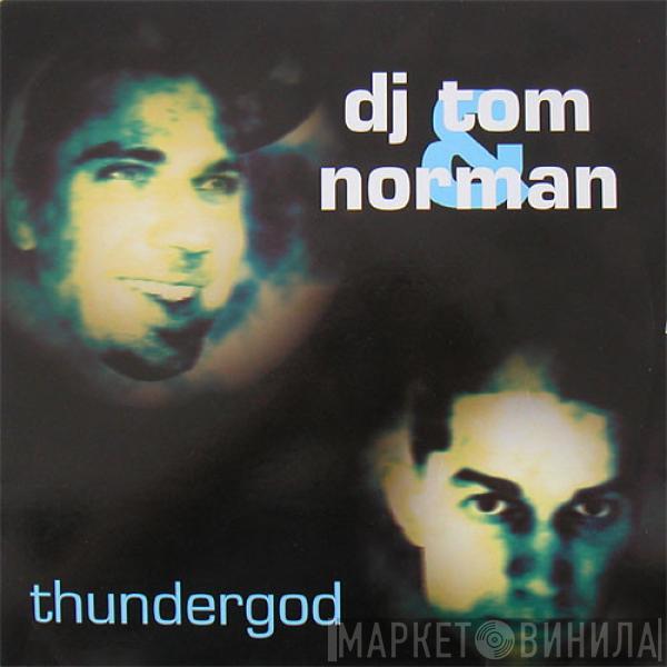  DJ Tom & Norman  - Thundergod