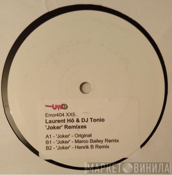 DJ Tonio, Laurent Hô - Jocker