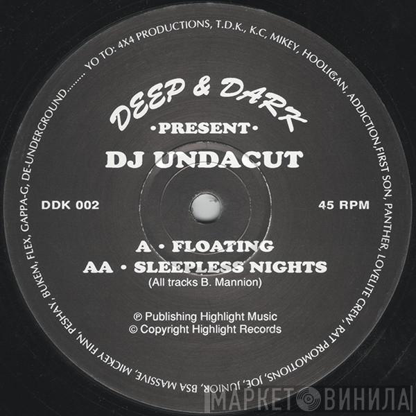  DJ Undacut  - Floating / Sleepless Nights