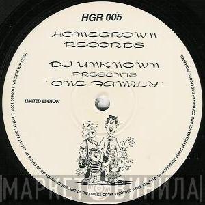 DJ Unknown - One Family