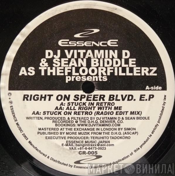 DJ Vitamin D, Sean Biddle, The Floorfillerz - Right On Speer Blvd. E.P.