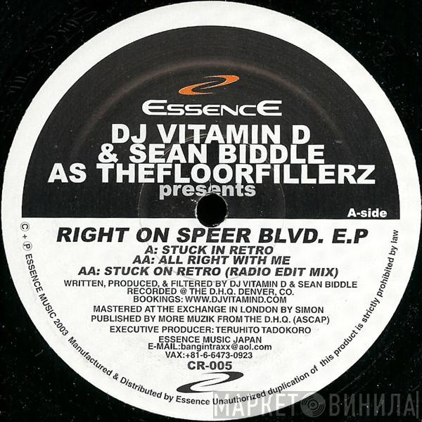 DJ Vitamin D, Sean Biddle, The Floorfillerz - Right On Speer Blvd. E.P