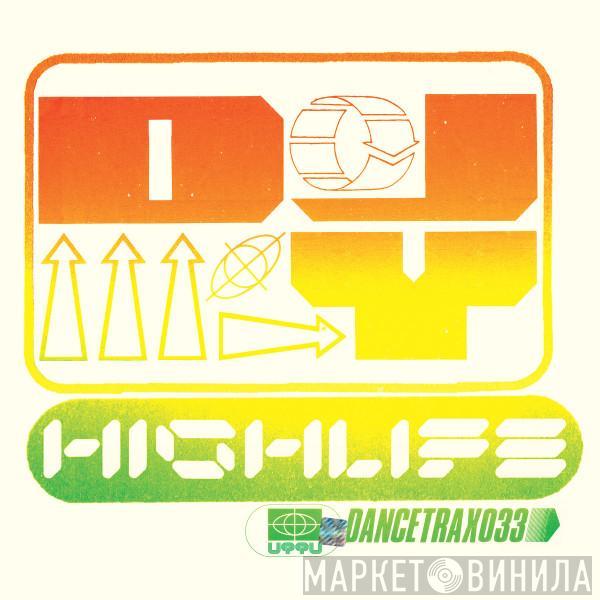 DJ Y? - High Life