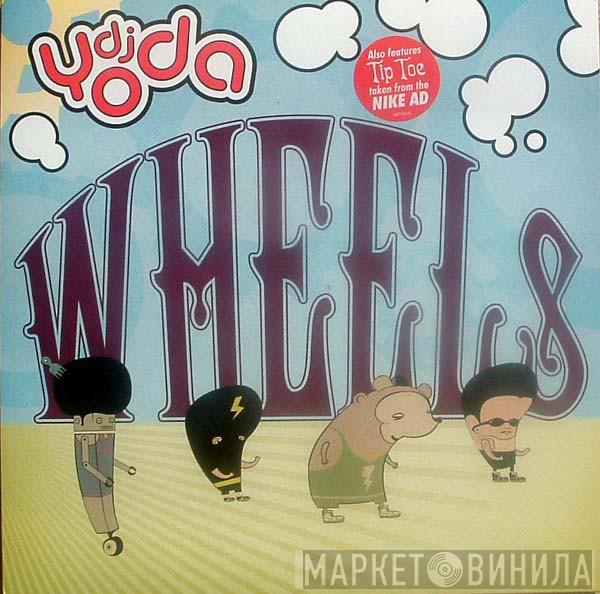 DJ Yoda - Wheels