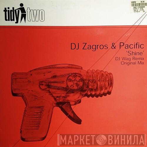  DJ Zagros & Pacific  - Shine