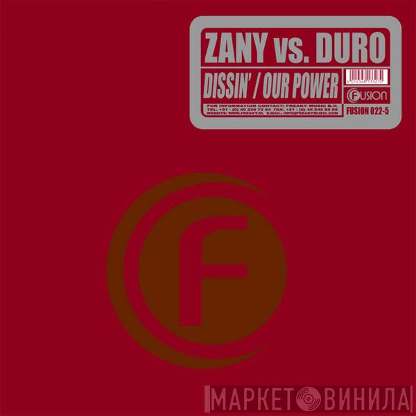 DJ Zany, DJ Duro - Dissin' / Our Power
