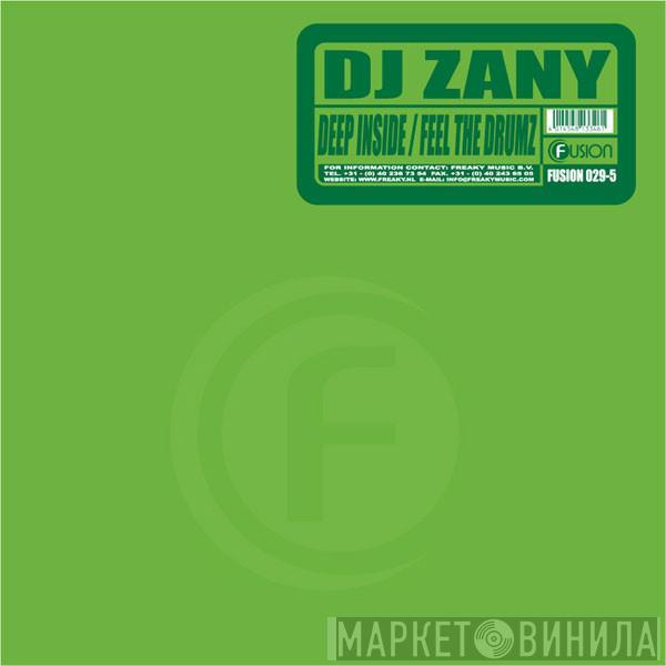 DJ Zany - Deep Inside / Feel The Drumz
